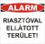 Alarm Riasztóval ellátott terület!