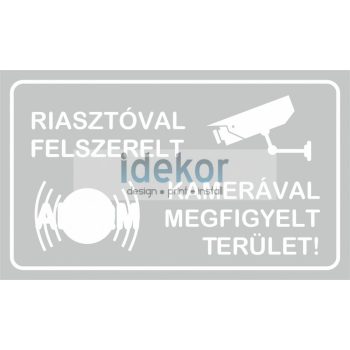   kamerával és risztóval megfigyelt terület matrica - vágott fólia