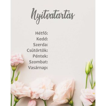 Nyitvatartás 35 - virágos