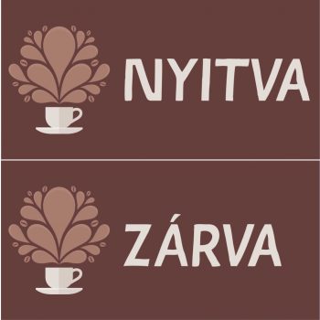 Nyitva-zárva - kávézós