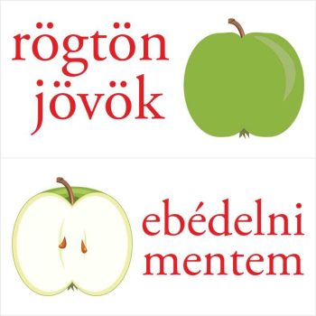 Rögtön jövök - Ebédelni mentem 7