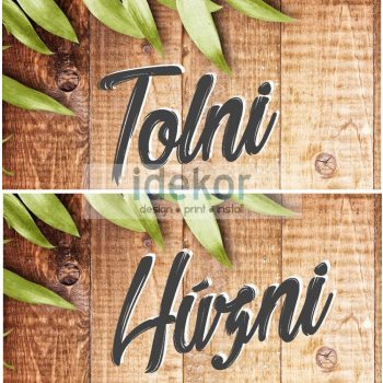 Tolni húzni - elegáns