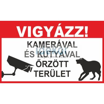 Vigyázz! Kamerával és kutyával őrzött terület