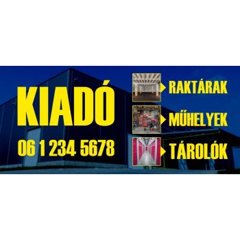   Nagy méretű kék-sárga eladó/kiadó felirat/tábla egyedi információkkal