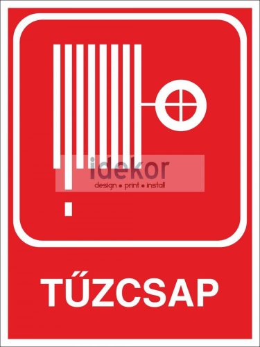 Utánvilágító tűzcsap, tűzivíz tömlő kötelező tábla