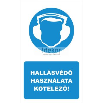 Hallásvédő használata kötelező! felirat