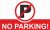 NO PARKING!