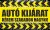 AUTO KIJÁRAT, kérem a bejáratot szabadon hagyni!