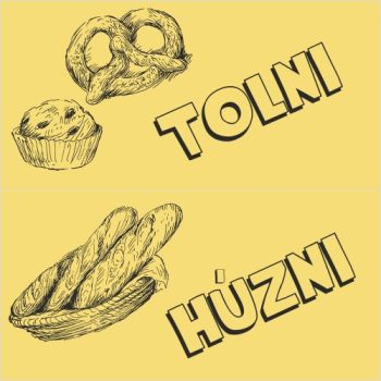 Tolni-Húzni 1 - 20 cm x 10 cm - matrica