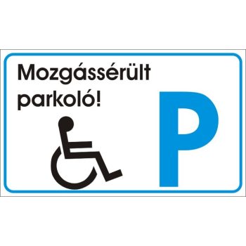 Mozgássérült parkoló - 25 cm x 15 cm - matrica