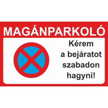 Magánparkoló - 25 cm x 15 cm - matrica