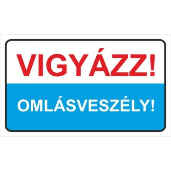 Omlásveszély - 25 cm x 15 cm - matrica