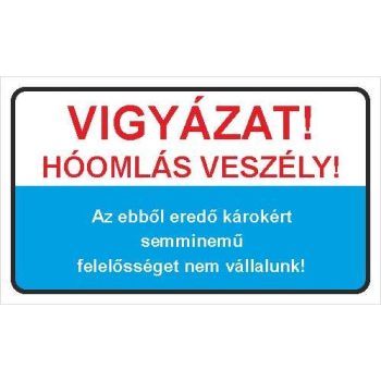 Hóomlás veszély - 25 cm x 15 cm - matrica