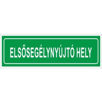   Elsősegélynyújtó hely (utánvilágító) - 15 cm x 5 cm - tábla