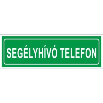   Segélyhívó telefon (utánvilágító) - 15 cm x 5 cm - tábla