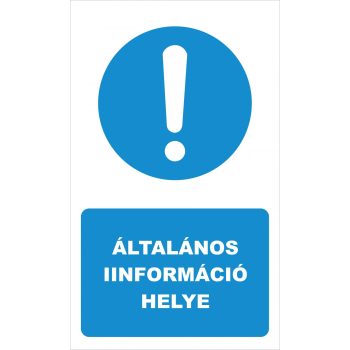 Általános információ helye - 15 cm x 25 cm - tábla