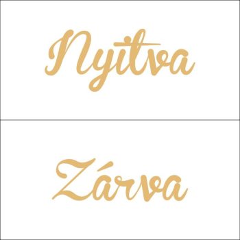 Nyitva-Zárva 5 - 20 cm x 10 cm - tábla + damil