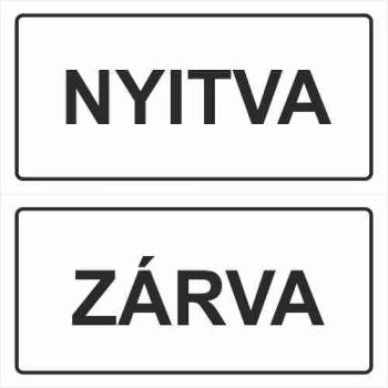 Fehér Nyitva-Zárva - 20 cm x 10 cm - tábla + damil