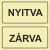 Beige Nyitva-Zárva - 20 cm x 10 cm - tábla + damil