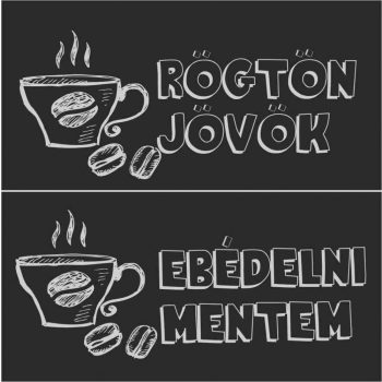 Rögtön jövök-Ebédelni mentem 4 - tábla + damil