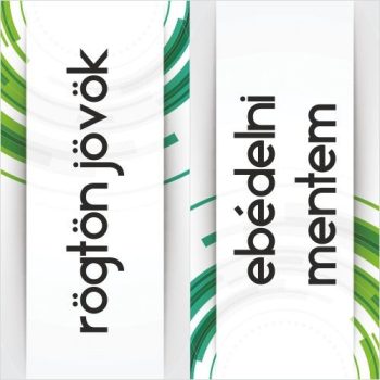 Rögtön jövök-Ebédelni mentem 8 - tábla + damil