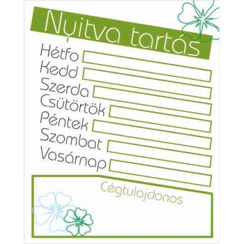 Nyitvatartás 6 - 20 cm x 25 cm - tábla