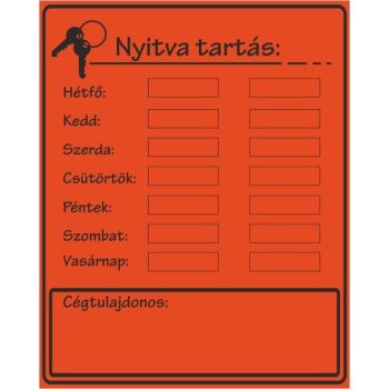 Piros Nyitvatartás - 20 cm x 25 cm - tábla