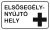 Elsősegélynyújtó hely - 25 cm x 15 cm - tábla