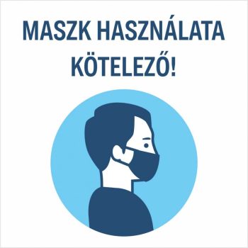 Maszk használata kötelező - matrica/tábla