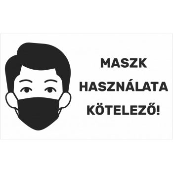 Maszk használata kötelező - matrica/tábla
