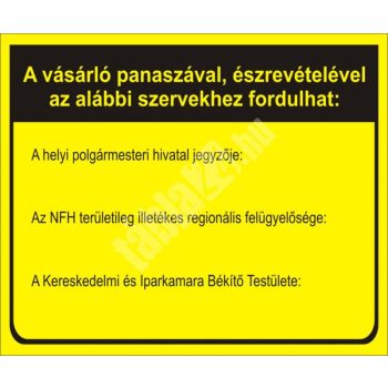   "A vásárló panaszával az alábbi szervekhez fordulhat" - légkamrás tábla