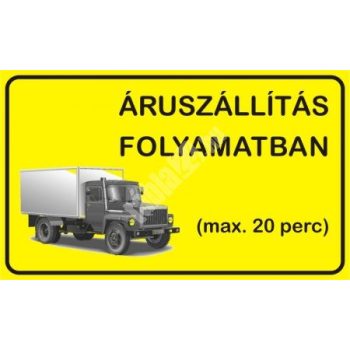   Választható színű "Áruszállítás folyamatban" légkamrás tábla