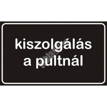   Választható színű "Kiszolgálás a pultnál" légkamrás tábla