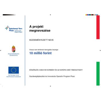 Széchenyi Terv Plusz "B" típusú tábla
